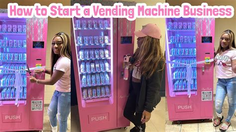 How To Start A Vending Machine Business Vending Machine Business Youtube