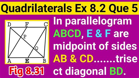 In A Parallelogram Abcd E And F Are The Midpoints Of Sides Ab And Cd