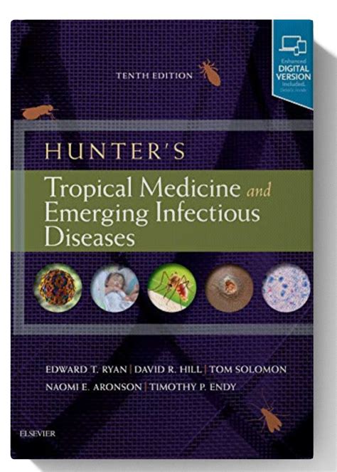 Hunter’s Tropical Medicine And Emerging Infectious Diseases Expert Consult Online And Print