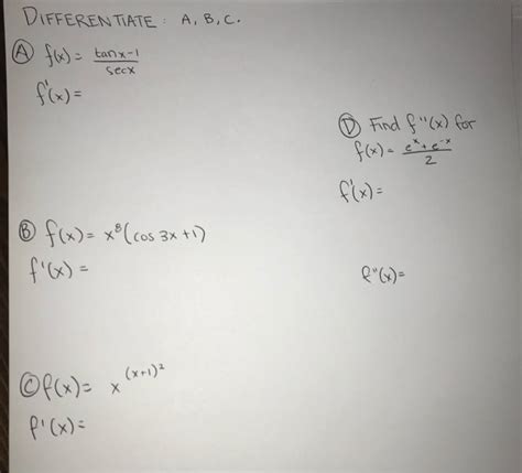 Solved Differentiate A B C Fx Tanx Secx Find Chegg