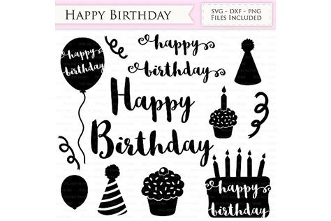 Happy Birthday Svg Files Birthday Hat Party Balloon Birthday Cake Svg