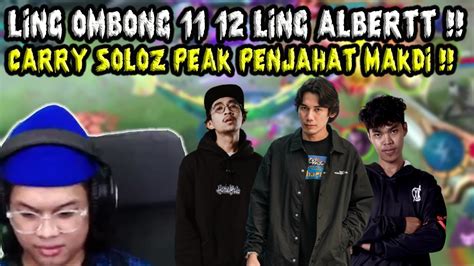 Ling Ombong Ling Albertt Carry Soloz Peak Penjahat Makdi