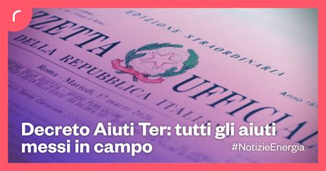 Decreto Aiuti Ter Il Riepilogo Di Tutti Gli Aiuti Revoluce