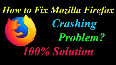 How To Fix Firefox App Keeps Crashing Problem Solutions Android And Ios Fix Firefox Crash Youtube