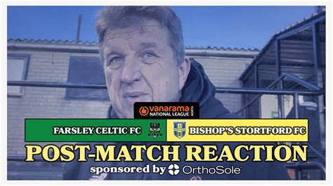 Post Match Reaction Farsley Celtic FC A With Steve Smith YouTube