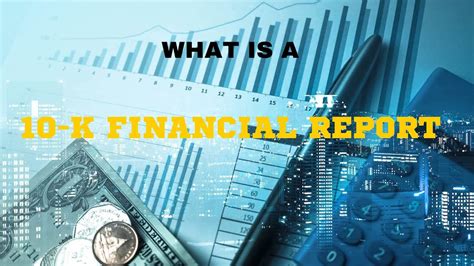 What Is A 10 K Financial Report How To Read An Annual Report 10 K