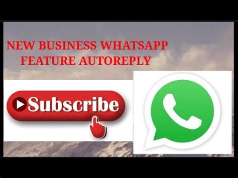 New Business Whatsapp Feature 2021 Autoreply Message How To Setup