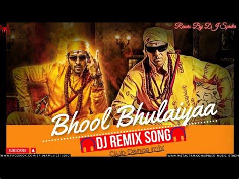 Bhool Bhulaiyaa 2 0 DJ Remix Song Full Club Dance Mix Song