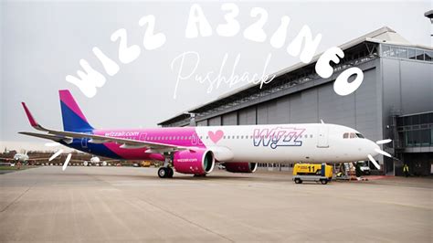 Wizz Air A321 271NX Pushback Off Stand 54R At Birmingham Airport YouTube