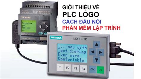 PLC Logo Siemens Giới thiệu PLC Logo cách đấu nối phần mềm lập