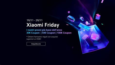 Xiaomi Svela Tante Offerte Per Il Black Friday Techp