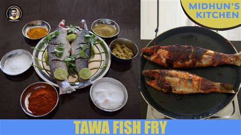 Tawa Fish Fry How To Make Fish Fry Diy Midhun S Kitchen Youtube