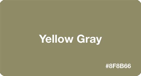 Yellow Gray Color: Best Practices, Color Codes, Palettes & More!