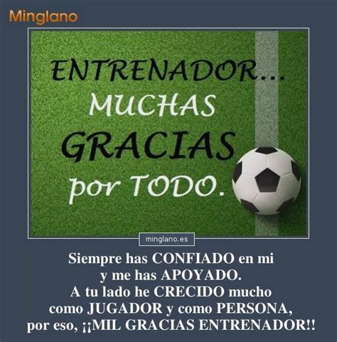 Frases De Agradecimiento Para Un Entrenador De F Tbol