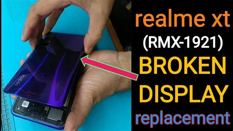 Realme Xt Screen Replacement Realme Broken Touch Replacement Rmx