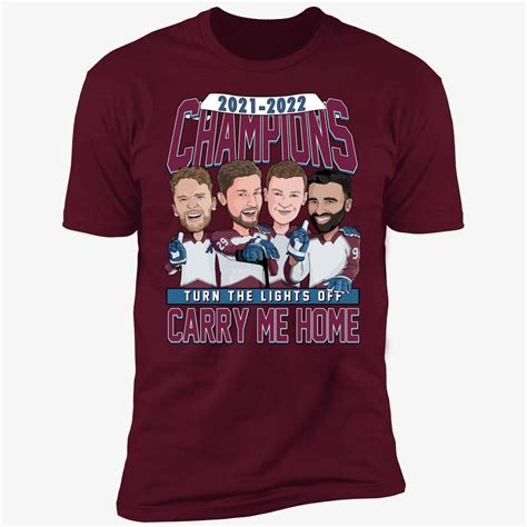 Carry Me Home 2021 2022 Champions Turn The Lights Off Shirt