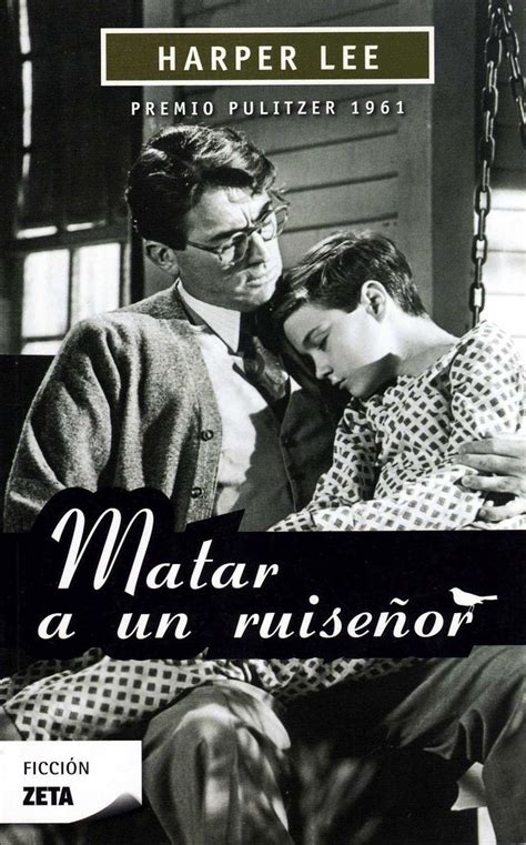 Harper Lee Matar a un ruiseñor Libros Prohibidos