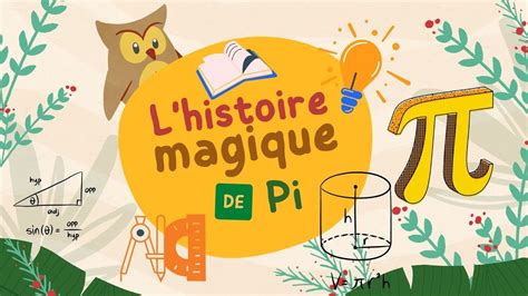 π Pi l histoire magique L utilisation de π La valeur de π