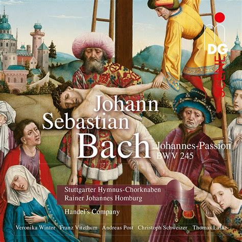 J S Bach Johannes Passion Bwv Stuttgarter Hymnus Chorknaben