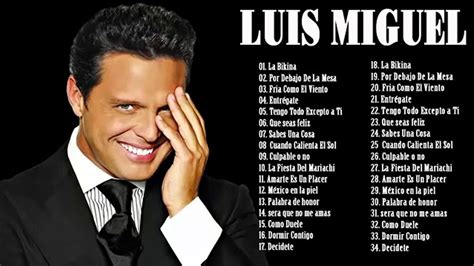 LUIS MIGUEL ÉXITOS ROMANTICAS MIX 30 GRANDES ÉXITOS INOLVIDABLES DE