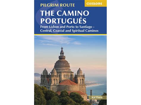 Camino Portugues Walking Guidebook Walk The Cicerone Press