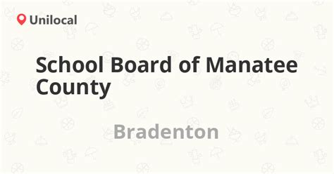 School Board of Manatee County – Bradenton, 600 75th St NW (Reviews, address and phone number)