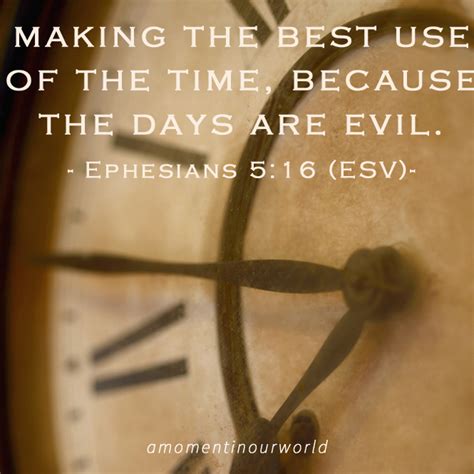 Monday Memory Verse Ephesians 516 A Moment In Our World