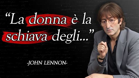 Lezioni Di Vita Di John Lennon Le Migliori Frasi Del Compositore E