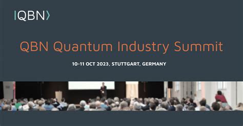 Qbn Events › Qbn Quantum Industry Summit