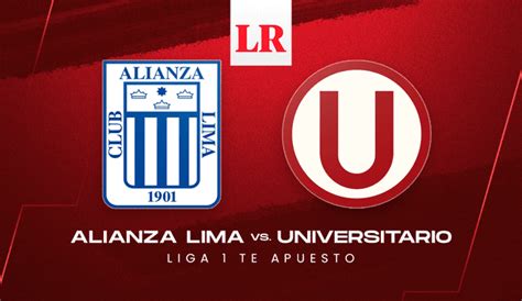 Liga 1 Max Alianza Lima Vs Universitario ¿a Qué Hora Ver El Clásico