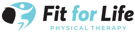 Fit For Life Physical Therapy Fit For Life Physical Therapy