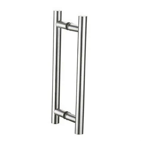 Stainless Steel Pull Handle Glass Door Handle Size Mm At Rs