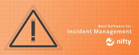 10 Best Incident Management Software For 2024 Nifty Blog