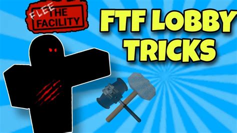 FTF LOBBY TRICKS Halloween Update Leaks Roblox FLee The Facility