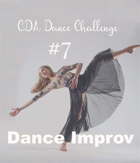 Cda Dance Challenge 7 Dance Improv