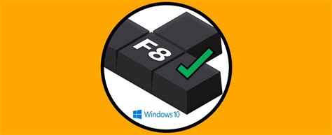 Activar Tecla F8 ️ Windows 10 Solvetic
