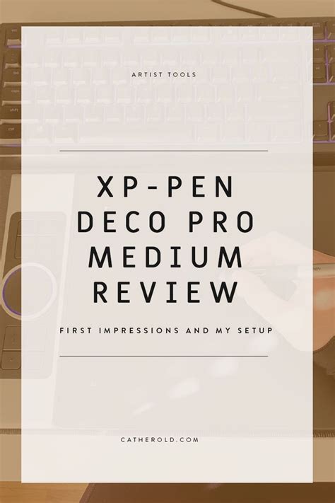 XP-Pen Deco Pro Medium Review — Catherine Herold