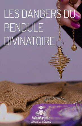 Les Dangers Du Pendule Divinatoire Wemystic France In Divine