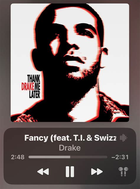 Fancy By Drake Fancy Song Drakes Songs Fancy Music