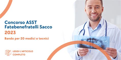 Concorso Medici E Tecnici ASST Fatebenefratelli Sacco 20 Posti