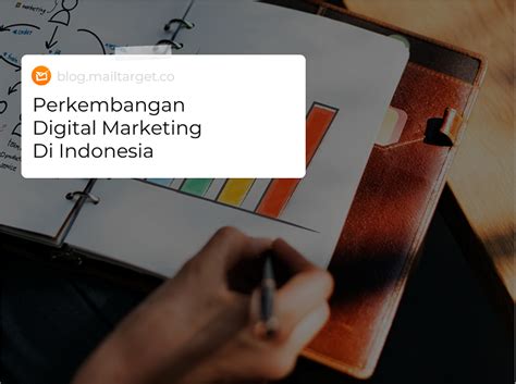 Perkembangan Digital Marketing Perumperindo Co Id