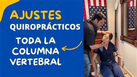 Descubriendo El Poder De Los Ajustes Quiropr Cticos Una Vida Sin Dolor