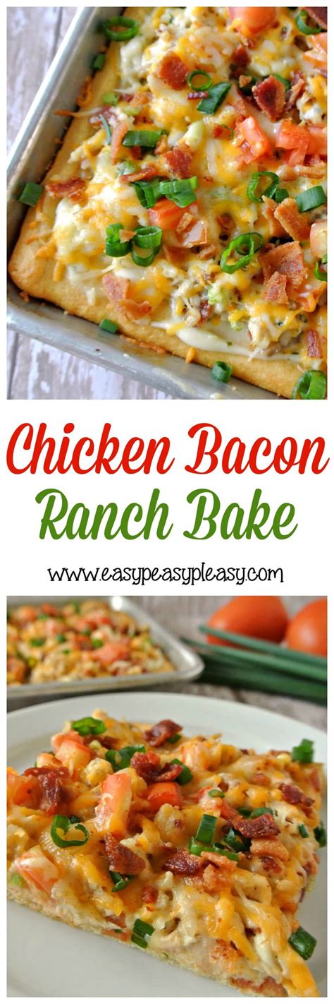 Chicken Bacon Ranch Bake Makes Weeknights Easy Easy Peasy Pleasy