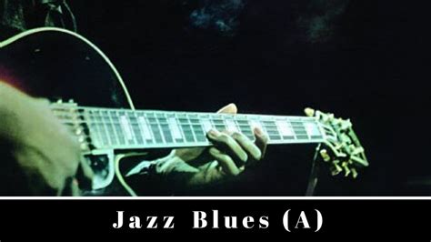 Easy Jazz Blues Guitar Backing Jam Track A YouTube