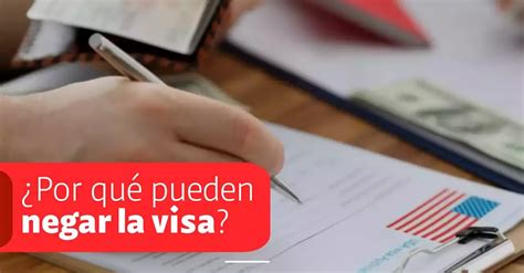 Cinco Razones Por Las Que Le Pueden Negar La Visa Para Estados Unidos