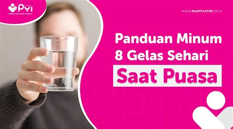 Panduan Minum 8 Gelas Sehari Saat Puasa Ramadhan