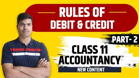 Rules Of Debit And Credit Class Accounts Part Traditional