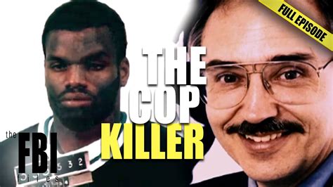 Cop Killer Full Episode The Fbi Files Youtube