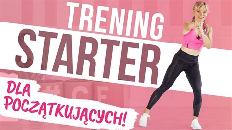 Starter Atwy Trening Dla Pocz Tkuj Cych Bez Kondycji Bez