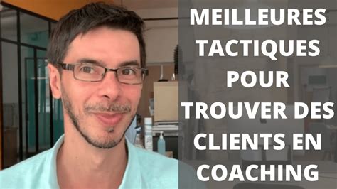 Les Meilleurs Tactiques Pour D Velopper Son Activit De Coaching